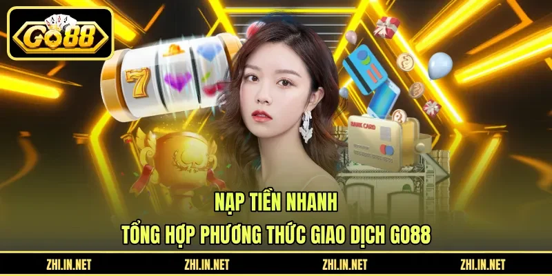 Nạp tiền nhanh